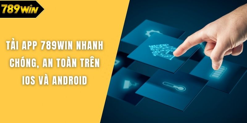 Tải app 789WIN